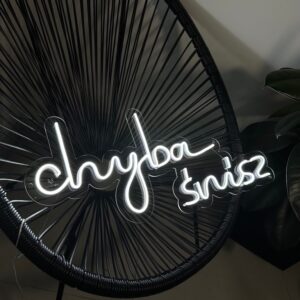 "Chyba śnisz" Neon Led