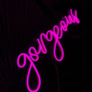 "Gorgeous" Neon Led